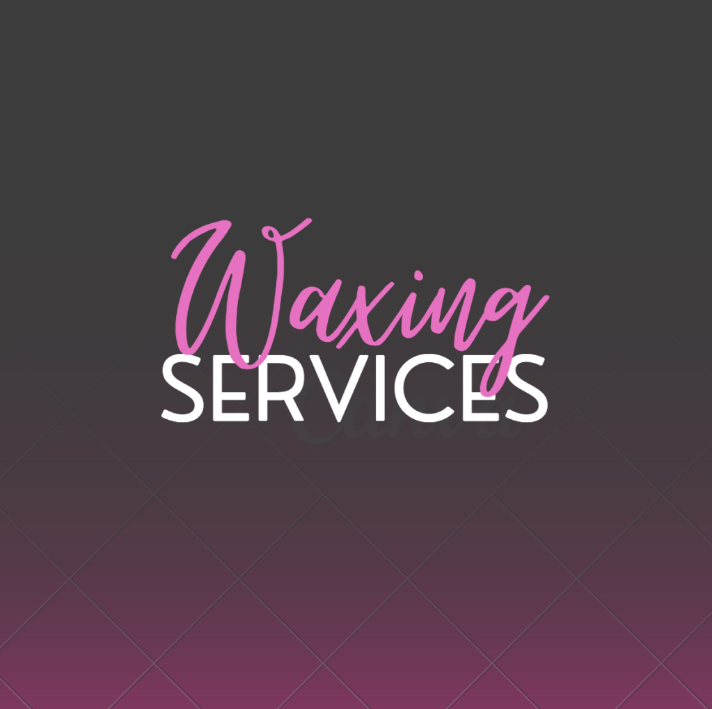 WAXING SERVICES
